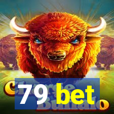 79 bet